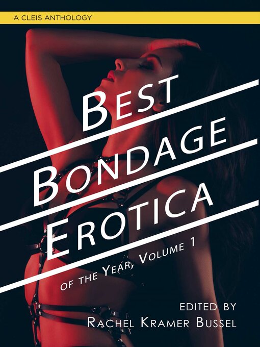 Title details for Best Bondage Erotica of the Year by Rachel Kramer Bussel - Wait list